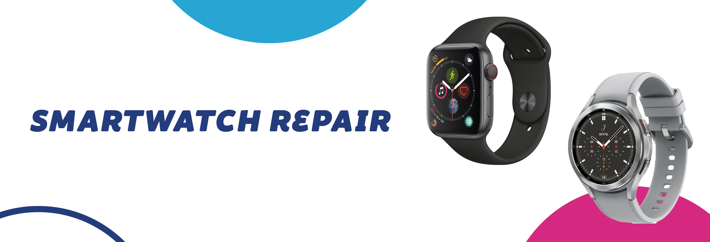 Smartwatch Repair